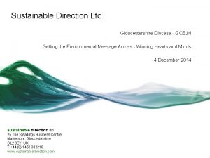 Sustainable Direction Ltd Gloucestershire Diocese GCEJN Getting the