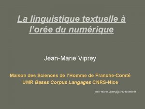 La linguistique textuelle lore du numrique JeanMarie Viprey