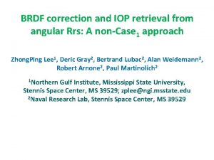 BRDF correction and IOP retrieval from angular Rrs