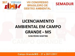 VIII CONGRESSO BRASILEIRO DE GESTO AMBIENTAL SEMADUR LICENCIAMENTO