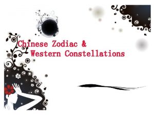 Chinese Zodiac Western Constellations Introductions About Name and