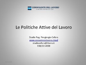 Le Politiche Attive del Lavoro Studio Rag Piergio