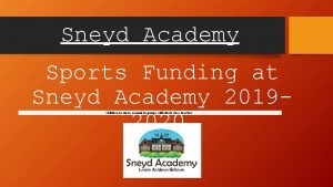 Sneyd Academy Sports Funding at Sneyd Academy 20192020