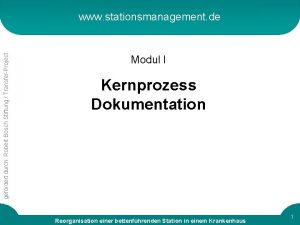 gefrdert durch Robert Bosch Stiftung TransferProject www stationsmanagement