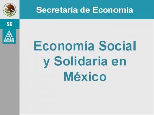 Secretara de Economa Social y Solidaria en Mxico