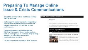 Preparing To Manage Online Issue Crisis Communications Crisis