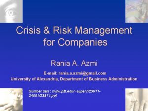 Crisis Risk Management for Companies Rania A Azmi