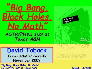 Big Bang Black Holes No Math ASTRPHYS 109