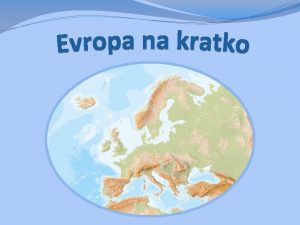 Kaj je Evropska unija Je evropska nahaja se