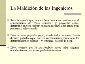 La Maldicin de los Ingenieros n Reza la