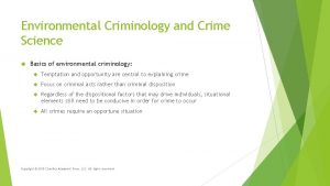 Environmental Criminology and Crime Science Basics of environmental