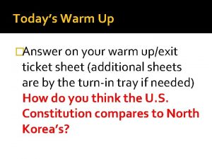 Todays Warm Up Answer on your warm upexit