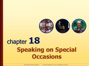 chapter 18 Speaking on Special Occasions The Mc