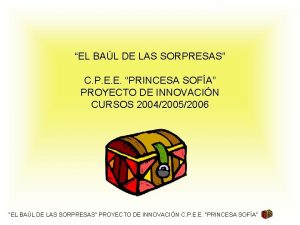 EL BAL DE LAS SORPRESAS C P E