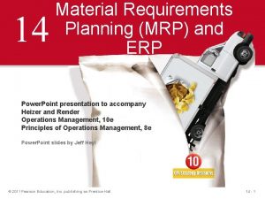 14 Material Requirements Planning MRP and ERP Power