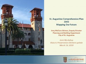 St Augustine Comprehensive Plan 2040 Mapping Our Future