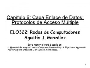 Captulo 6 Capa Enlace de Datos Protocolos de