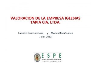 VALORACION DE LA EMPRESA IGLESIAS TAPIA CIA LTDA