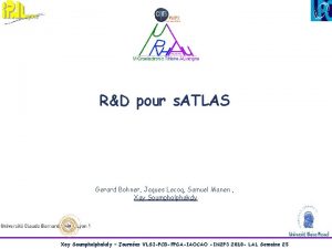 RD pour s ATLAS Gerard Bohner Jaques Lecoq