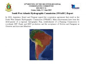 11 th MEETING OF THE IHO INTERREGIONAL COORDINATING