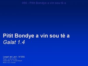 056 Pitit Bondye a vin sou t a