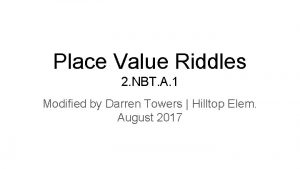Place Value Riddles 2 NBT A 1 Modified