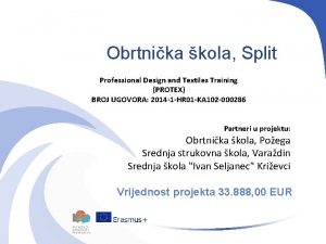 Obrtnika kola Split Professional Design and Textiles Training