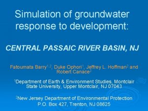 Simulation of groundwater response to development CENTRAL PASSAIC