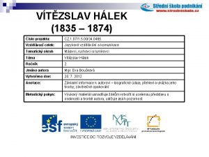 VTZSLAV HLEK 1835 1874 slo projektu CZ 1