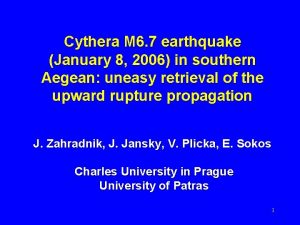 Cythera M 6 7 earthquake January 8 2006