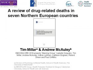 A review of drugrelated deaths in seven Northern