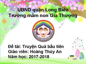 UBND qun Long Bin Trng mm non Gia