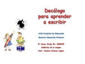 Declogo para aprender a escribir 2 Curso Grupo