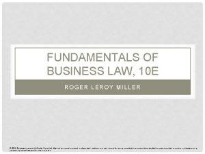 FUNDAMENTALS OF BUSINESS LAW 10 E ROGER LEROY
