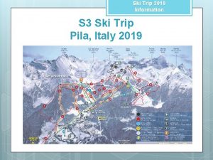 Ski Trip 2019 Information S 3 Ski Trip