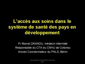 Laccs aux soins dans le systme de sant