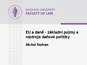 EU a dan zkladn pojmy a nstroje daov