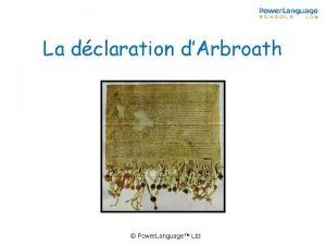 La dclaration dArbroath Power Language Ltd La dclaration