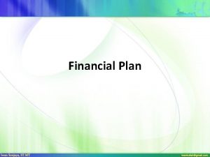 Financial Plan Sumber Dana dan Penggunaan Sumber Dana