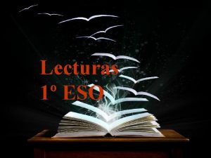 Lecturas 1 ESO RECUERDA QUE TIENES LECTURAS PROPUESTAS