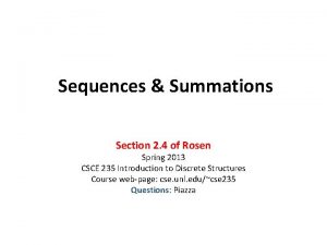 Sequences Summations Section 2 4 of Rosen Spring