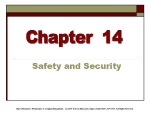 Safety and Security HayesNinemeier Foundations of Lodging Management