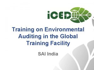 Training on Environmental Auditing in the Global Training