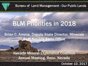 Bureau of Land Management Our Public Lands BLM