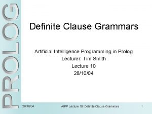 Definite Clause Grammars Artificial Intelligence Programming in Prolog