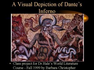 A Visual Depiction of Dantes Inferno Class project