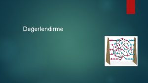 Deerlendirme Matematik retimi Sreci Matematiksel Deerlendirme Mfredatn neresinde