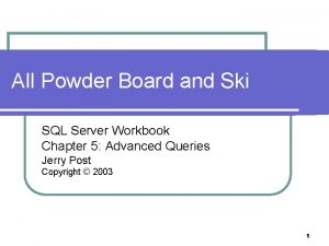 All Powder Board and Ski SQL Server Workbook