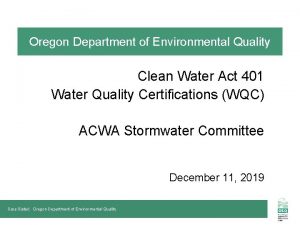 Oregon Department of Environmental Quality Clean Water Act