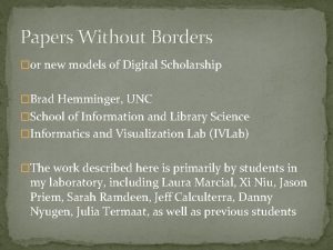 Papers Without Borders or new models of Digital